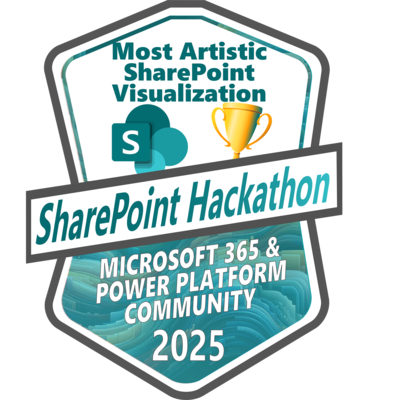 SharePoint 2025 Hackathon Winner - Most Artistic SharePoint Visualization - Microsoft 365 & Power Platform Community
